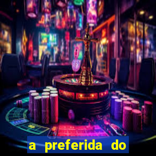 a preferida do terceiro mestre